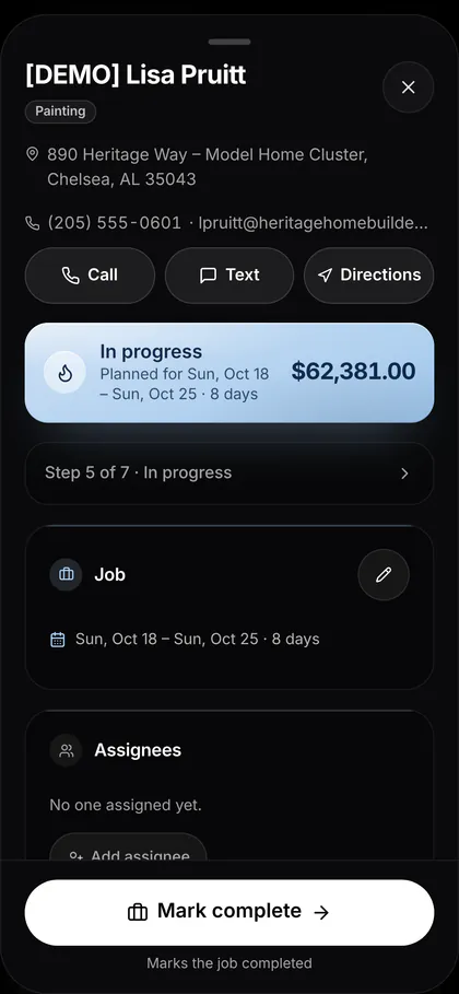 A job on a phone with Call, Text and Directions buttons and a Mark complete button