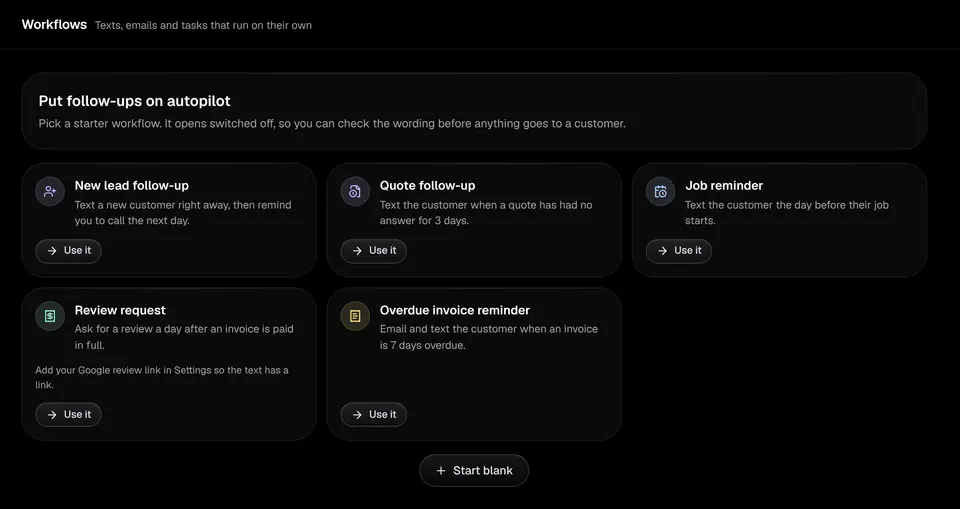 Workflow templates: new lead follow-up, quote follow-up, job reminder, review request and overdue invoice reminder
